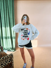 ETTA OG | cool girls love sports sweatshirt - ash