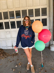 ETTA OG | the world needs your magic sweatshirt