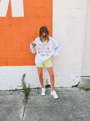 ETTA OG | just the way life goes sweatshirt - ash
