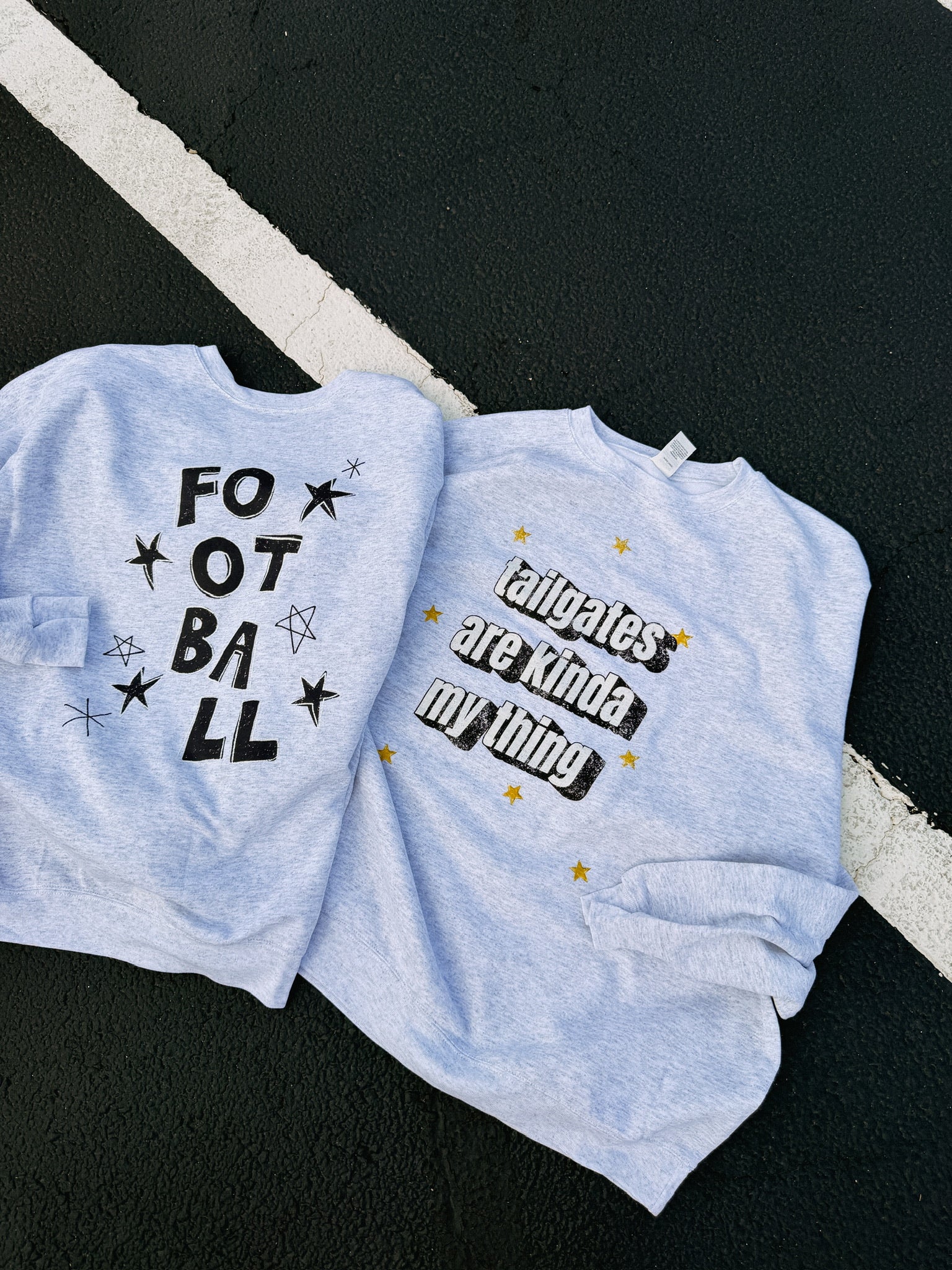 ETTA OG | tailgates are my kinda thing sweatshirt - ash