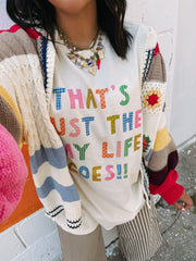 ETTA OG | just the way life goes graphic tee - ivory