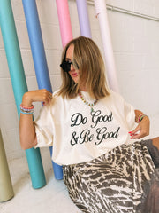 ETTA OG | do good and be good graphic tee - ivory / black